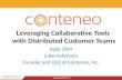 Leveraging Collaborative Tools with Distributed Customer Teams