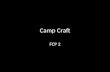 FCP 2 - Camp Craft - CFSGT Putland - Mar 10