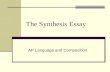The Synthesis Essay (teacherweb)
