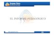 Informe pedag³gico - Primaria -. Uruguay Educa