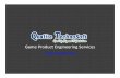 Game Product Engineering Services