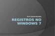 Registros no windows 7