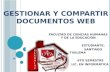 ADMINISTRAR Y COMPARTIR DOCUMENTOS WEB