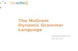 The NuGram dynamic grammar language
