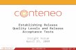 Establishing Release Quality Levels and Release Acceptance Tests