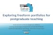 Exploring freeform portfolios for postgraduate teaching