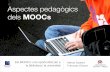 Aspectes pedagògics dels MOOCs