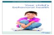 Your Child's Behavioral Health - East Tennessee Children's Hospital