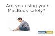 Macbook safety