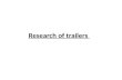 A2 Research of trailers