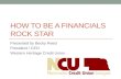 How to be a Financials Rock Star