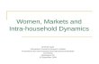 Women, markets and intra-household dynamics