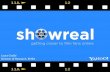 Showreal: getting closer to online film fans
