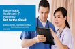 Building Future-Ready Healthcare IT Platforms: Get To The Cloud