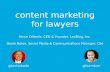Kevin O'Keefe and Derek Bolen: Content Marketing for Lawyers
