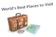 World's Best Places to Visit