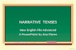 Narrative  tenses new english file advanced, Past simple, Past Continuos, Past Perfect Simple, Past Perfect Continuous, Action/ State verbs, Used to / Would, Time clauses