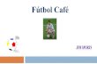 Fútbol  café.   fundación colombia somos todos