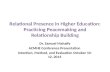 Relational presence in higher education by Dr. samuel mahaffy