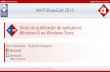 Dicas de publicação de aplicativos Windows 8 na Windows Store [MVP ShowCast 2013 - DEV - Windows Store apps]