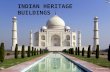 Indian heritage buildings