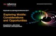 Exploring Mobile: Considerations and opportunities