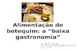 Alimentação no Botequim: A Baixa Gastronomia (2010)