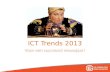 ICT Trends in 2013