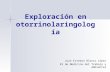 Exploración clinica en otorrinolaringología
