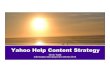 Yahoo Help Content Strategy -  Chris Todd