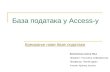 R4 DB - Kreiranje baze podataka u Access-u - Jelena Kričak