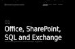 Office, share point, exchange 2013 and sql 2012 better together