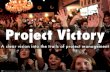 Project Victory - our vision of a perfect team project manager