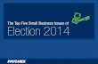The Top 5 Small Business Issues of Election 2014