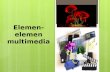 112133654 elemen-elemen-multimedia