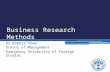 Business research methods: an introduction for students