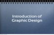 Introduction of Graphic Design