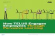 How TELUS Engages Employees Through Pervasive Learning