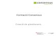 Formació Consensus: qüestionaris formacio