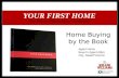 Your first home by the book seminar us_2010_revised (1)