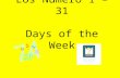 Reviewing the numbers 0-31 and the Days of the Week