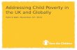 Addressing Child Poverty in the UK and Globally