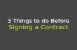 3 Things to do Before Signing a Contract