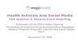 WEGO Health FDA Social Media Presentation, Question 5