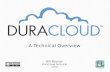 A Technical Overview of DuraCloud
