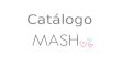 Catálogo Mash