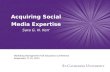 Acquiring social media expertise