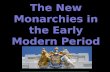 The New Monarchs