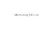 1 Measuring Motion