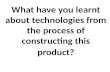 Technologies evaluation question